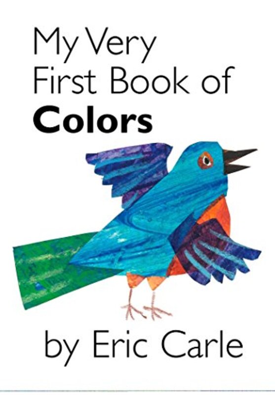 Book cover for "My Very First Book of Colors" by Eric Carle