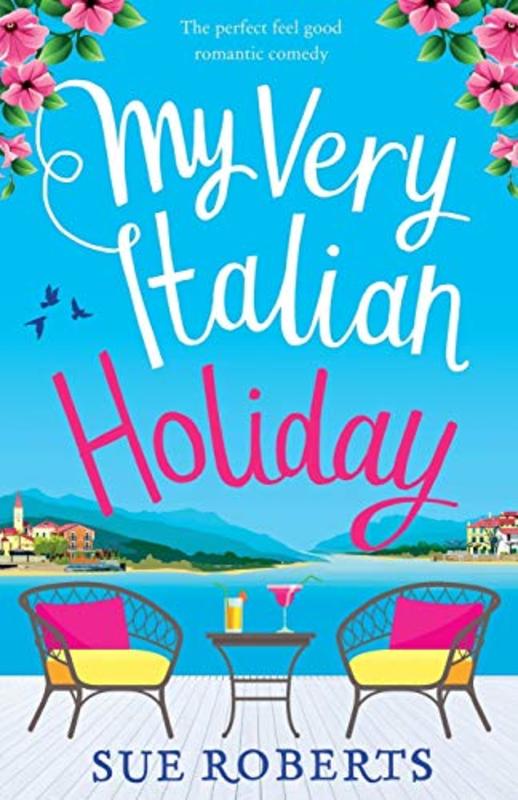 Book cover for "My Very Italian Holiday" by Sue Roberts