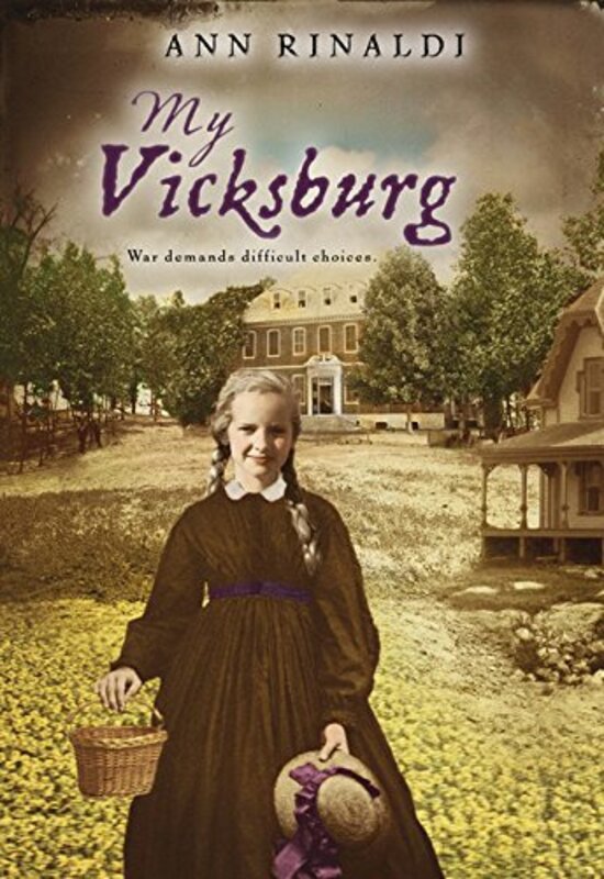 Book cover for "My Vicksburg" by Ann Rinaldi