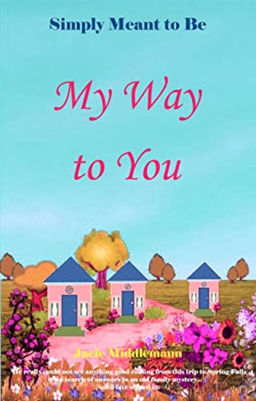 Book cover for "My Way to You" by Jacie Middlemann