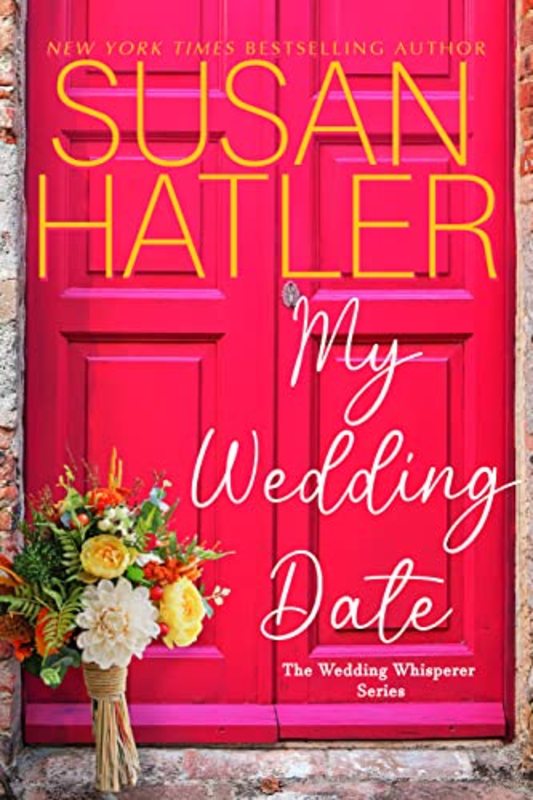 Book cover for "My Wedding Date" by Susan Hatler