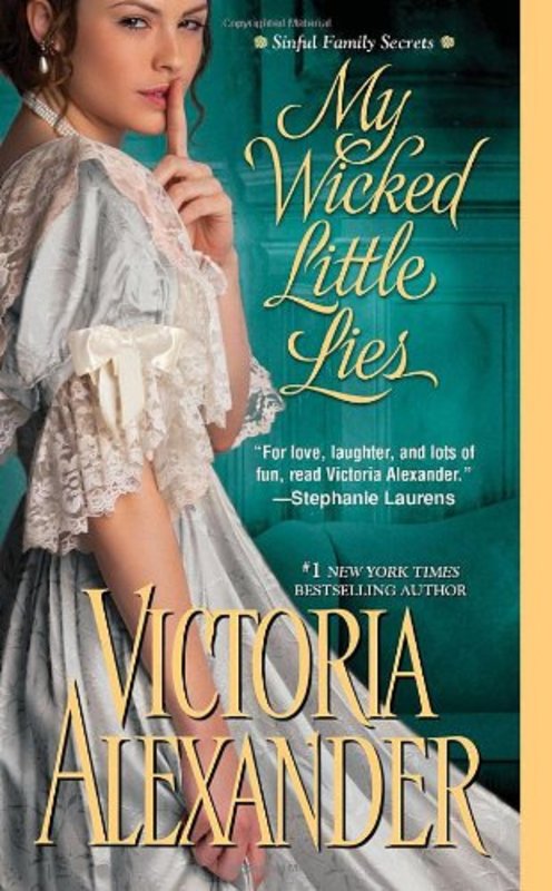 Book cover for "My Wicked Little Lies" by Victoria Alexander