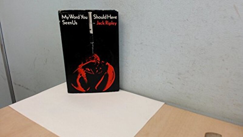 Book cover for "My Word You Should Have Seen Us" by John Wainwright