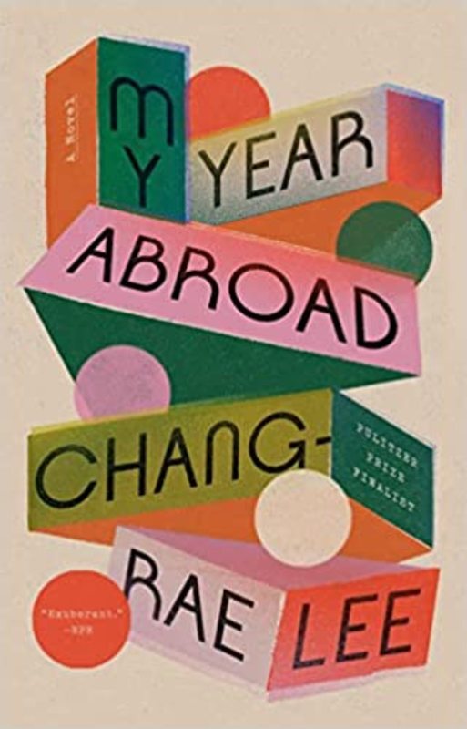 Book cover for "My Year Abroad" by Chang-rae Lee