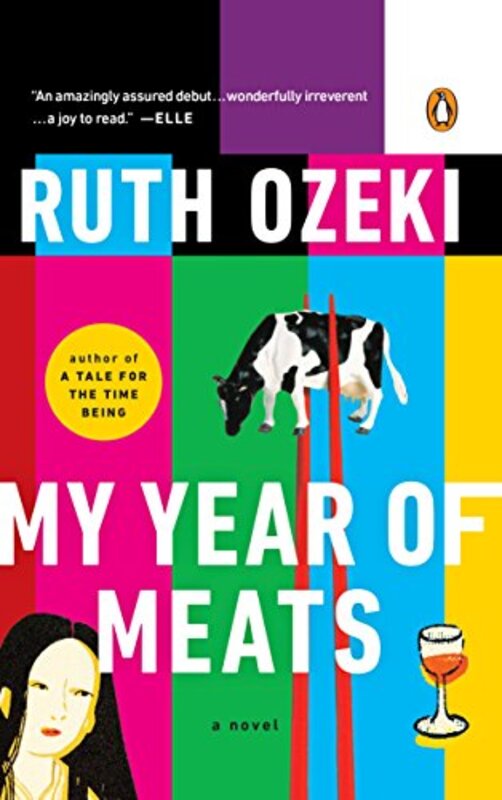 Book cover for "My Year of Meats" by Ruth Ozeki