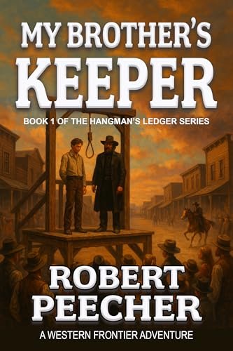 Book cover for "My Brother's Keeper" by Robert Peecher