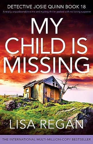 Book cover for "My Child is Missing" by Lisa Regan