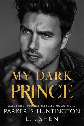 Book cover for "My Dark Prince" by Parker S Huntington