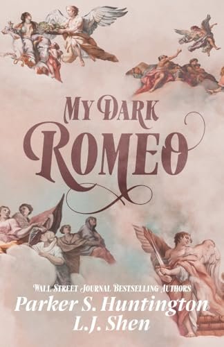 Book cover for "My Dark Romeo" by Parker S Huntington