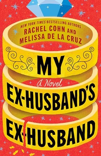 Book cover for "My Ex-Husband's Ex-Husband" by Melissa de la Cruz