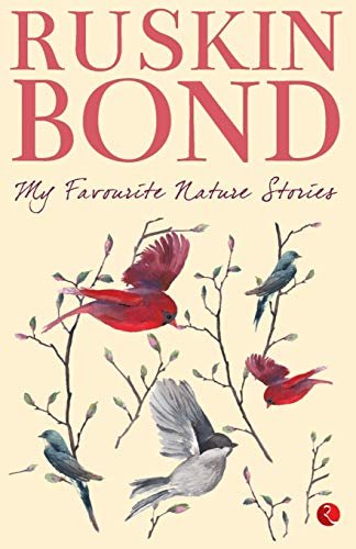 Book cover for "My Favourite Nature Stories" by Ruskin Bond