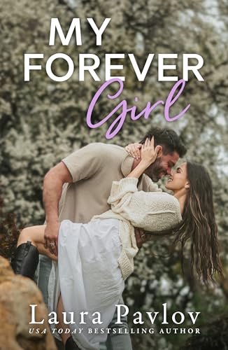 Book cover for "My Forever Girl" by Laura Pavlov