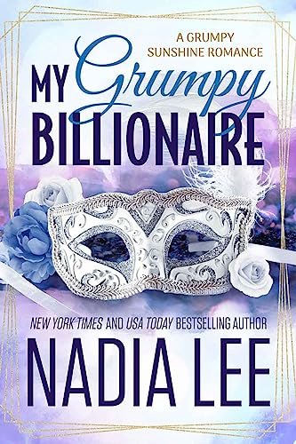 Book cover for "My Grumpy Billionaire" by Nadia Lee