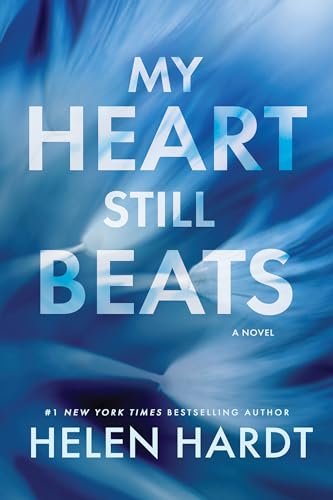 Book cover for "My Heart Still Beats" by Helen Hardt