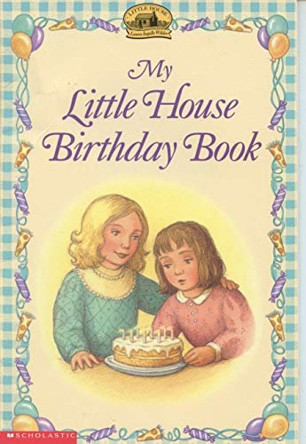 Book cover for "My Little House Birthday Book" by Laura Ingalls Wilder