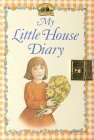 Book cover for "My Little House Diary" by Laura Ingalls Wilder