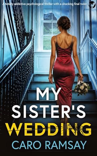 Book cover for "My Sister’s Wedding" by Caro Ramsay