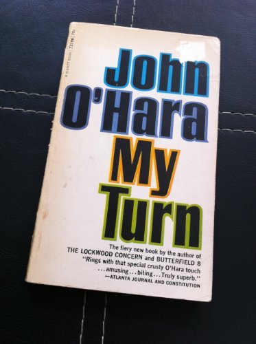 Book cover for "My Turn" by John O'Hara