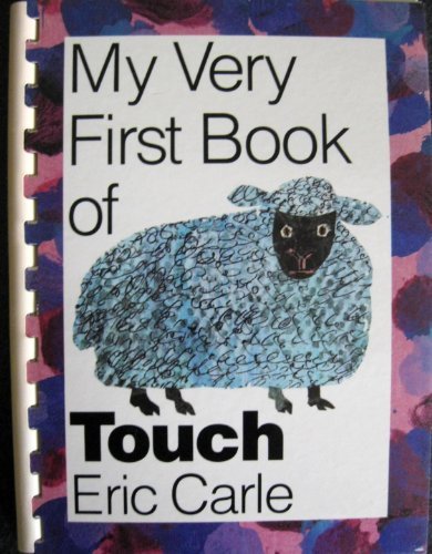 Book cover for "My Very First Book of Touch" by Eric Carle