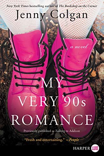 Book cover for "My Very '90s Romance" by Jenny Colgan