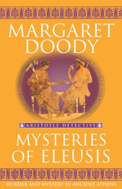 Book cover for "Mysteries Of Eleusis" by Margaret Doody