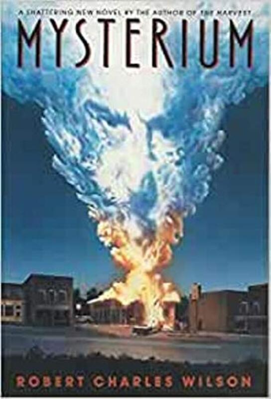 Book cover for "Mysterium" by Robert Charles Wilson