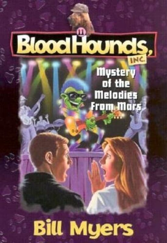 Book cover for "Mystery Of The Melodies From Mars" by Bill Myers
