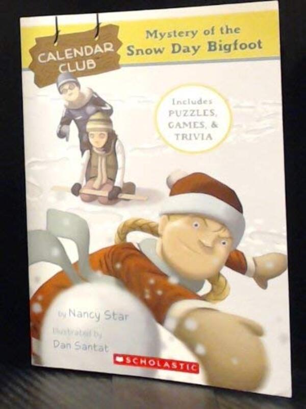 Book cover for "Mystery Of The Snow Day Bigfoot" by Nancy Star