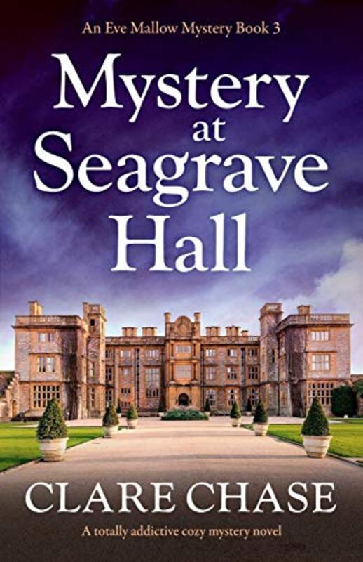 Book cover for "Mystery at Seagrave Hall" by Clare Chase