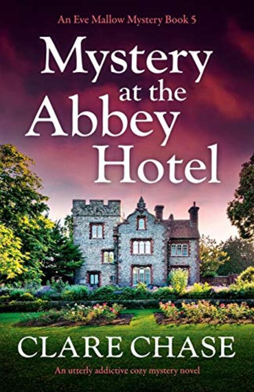 Book cover for "Mystery at the Abbey Hotel" by Clare Chase