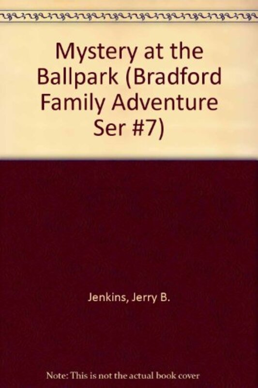 Book cover for "Mystery at the Ballpark" by Jerry B Jenkins