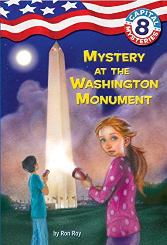 Book cover for "Mystery at the Washington Monument" by Ron Roy