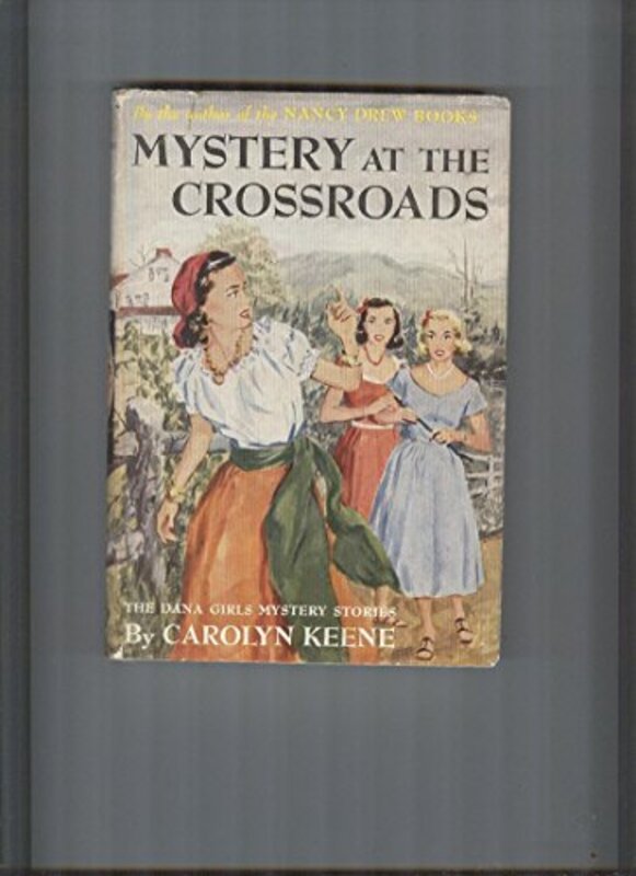 Book cover for "Mystery at the crossroads" by Mildred A Wirt