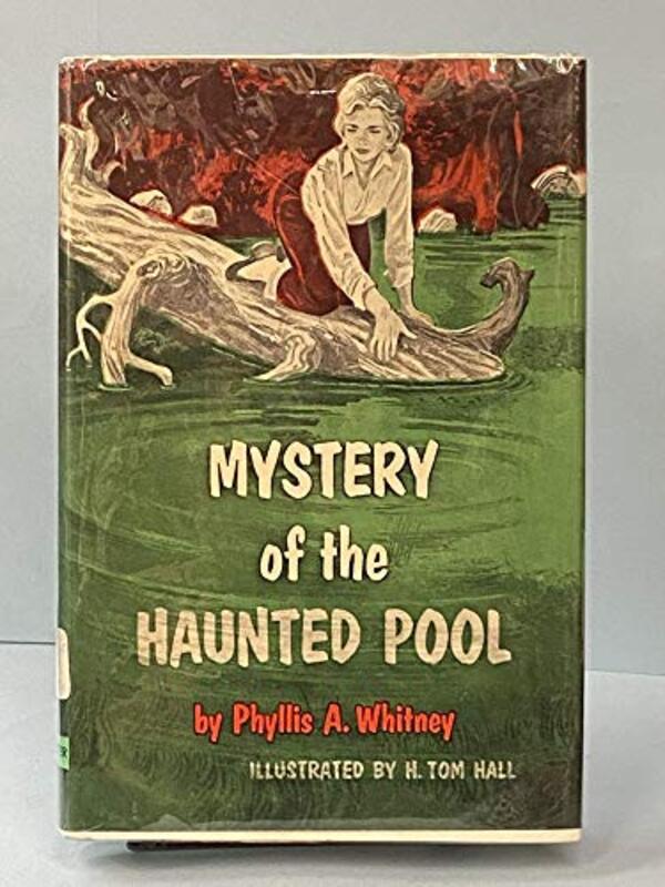Book cover for "Mystery of the Haunted Pool" by Phyllis A Whitney