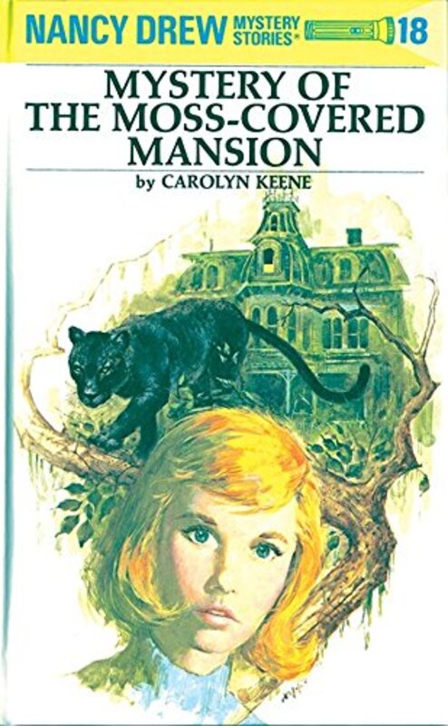 Book cover for "Mystery of the Moss-Covered Mansion" by Mildred A Wirt