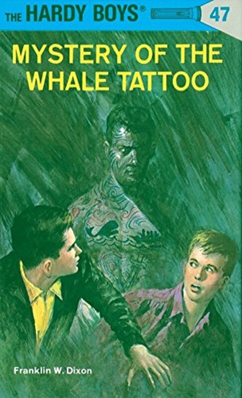 Book cover for "Mystery of the Whale Tattoo" by Franklin W Dixon