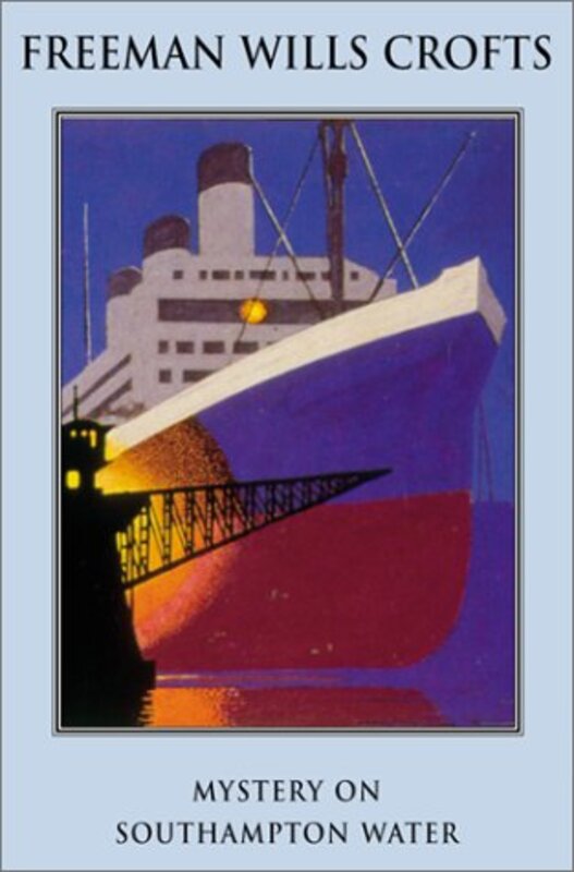 Book cover for "Mystery on Southampton Water" by Freeman Wills Crofts