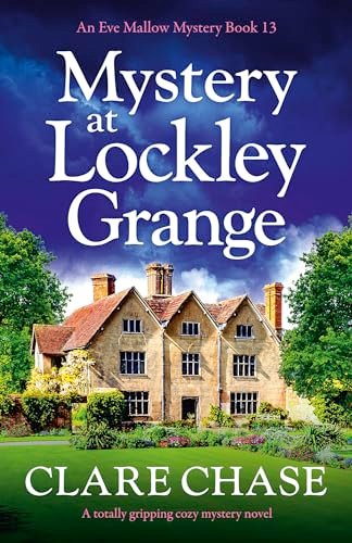 Book cover for "Mystery at Lockley Grange" by Clare Chase