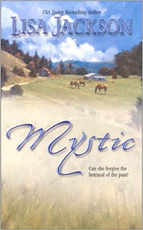 Book cover for "Mystic" by Lisa Jackson