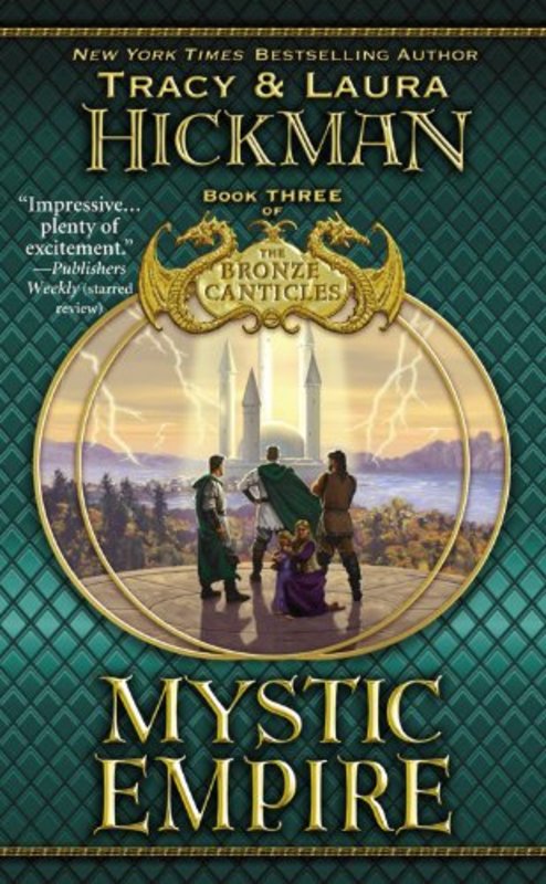 Book cover for "Mystic Empire" by Tracy Hickman
