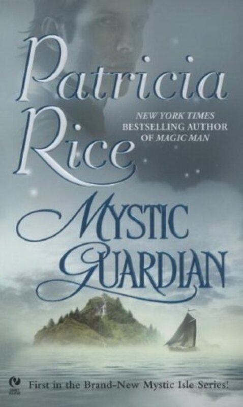 Book cover for "Mystic Guardian" by Patricia Rice