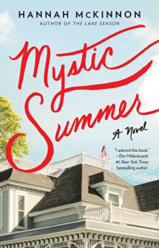 Book cover for "Mystic Summer" by Hannah McKinnon