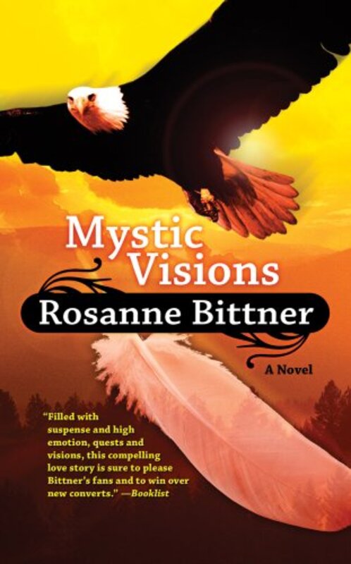 Book cover for "Mystic Visions" by Rosanne Bittner