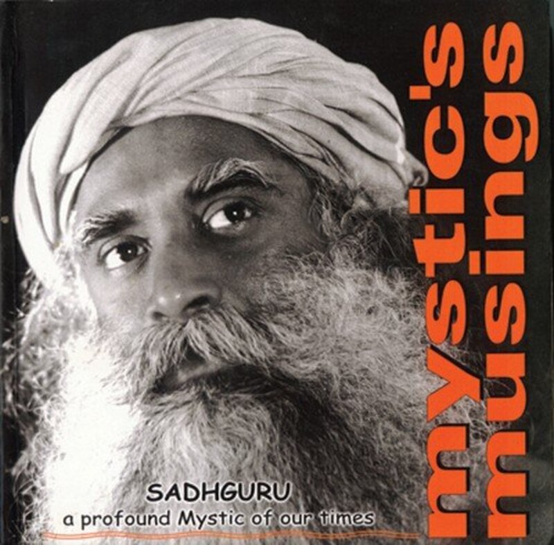 Book cover for "Mystic's Musings" by Sadhguru