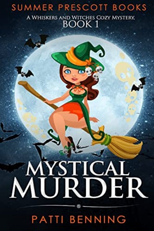 Book cover for "Mystical Murder" by Patti Benning