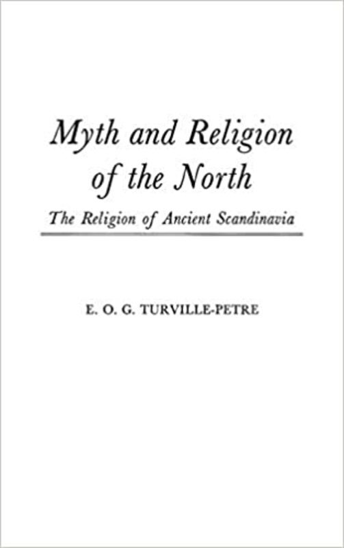 Book cover for "Myth and Religion of the North" by E. O. G. Turville-Petre