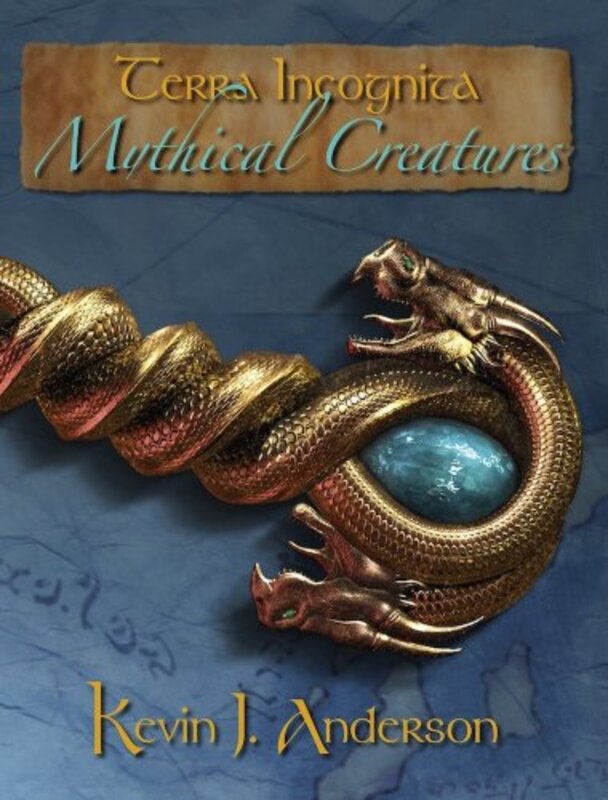 Book cover for "Mythical Creatures" by Kevin J Anderson