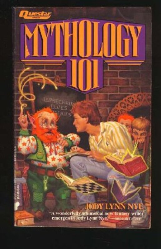 Book cover for "Mythology 101" by Jody Lynn Nye
