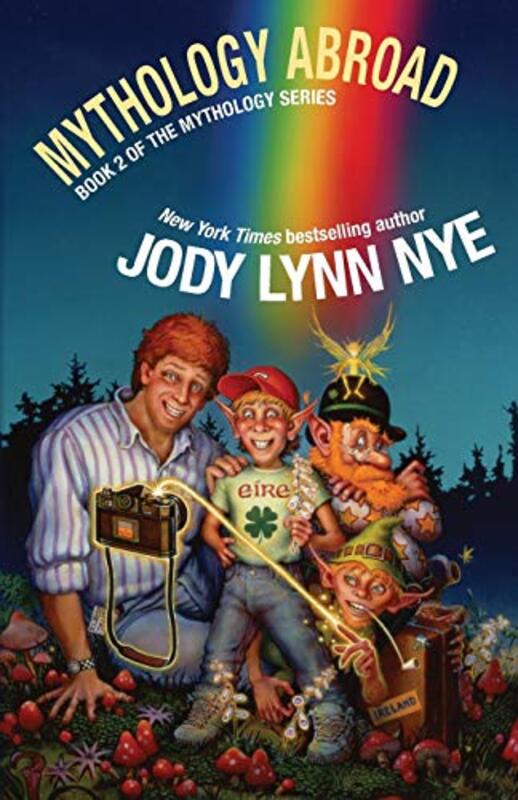 Book cover for "Mythology Abroad" by Jody Lynn Nye