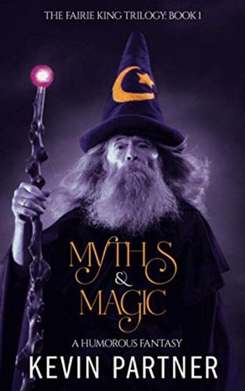 Book cover for "Myths and Magic" by Kevin Partner